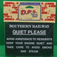 D.P.S: Southern Railway Quiet Please